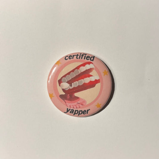 certified yapper button pin